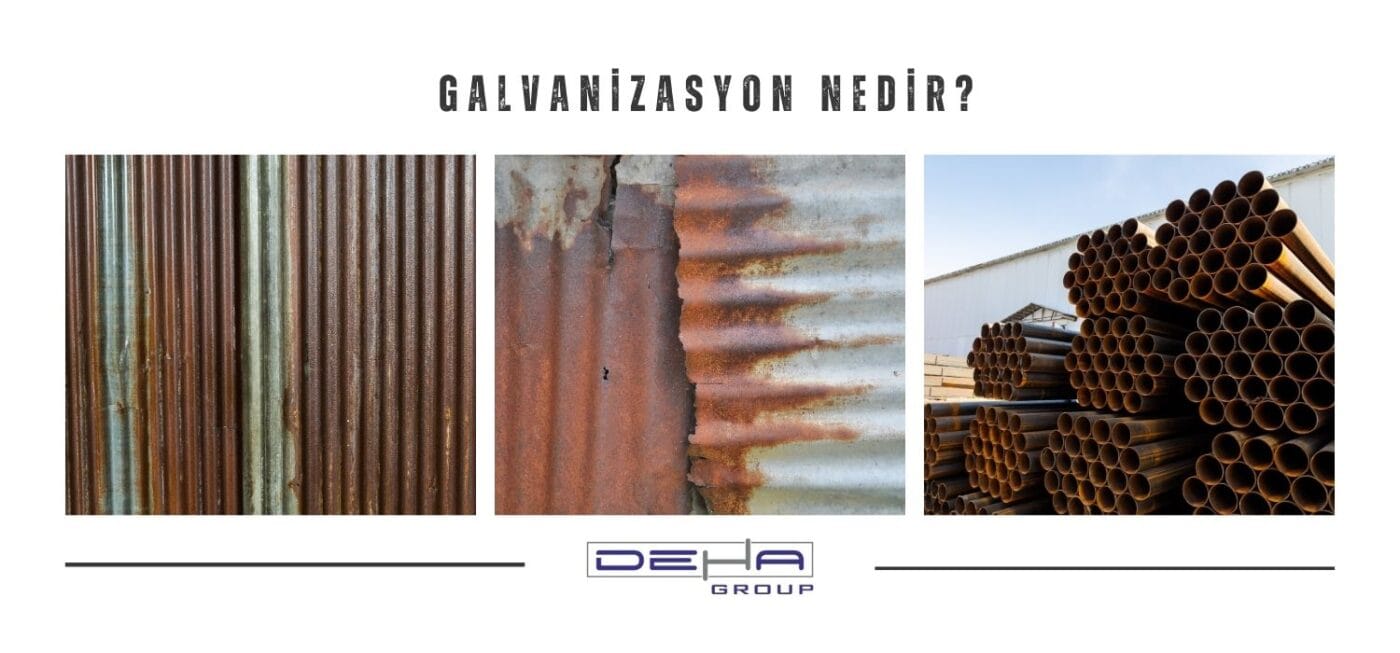 Galvanizasyon Nedir?