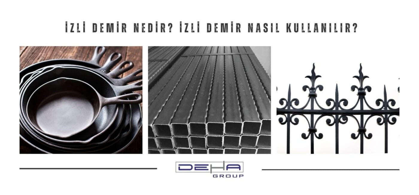 İzli Demir Nedir? İzli Demir Nasıl Kullanılır?